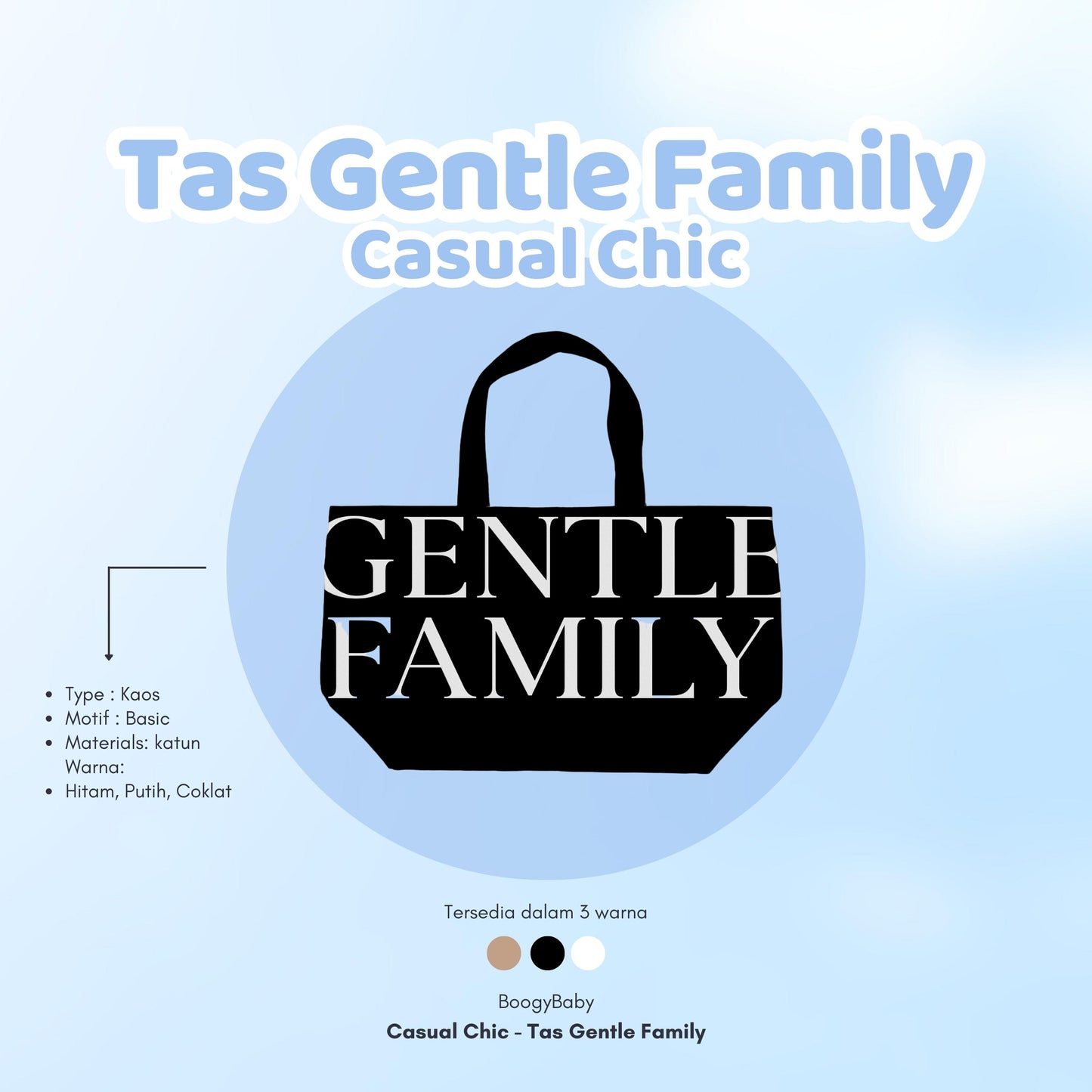 Tas Gentle Family (Casual Chic)